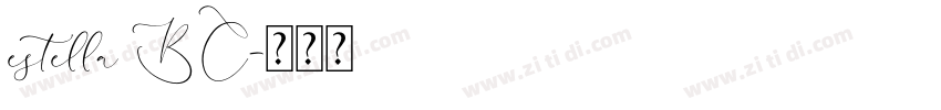 estella BC字体转换